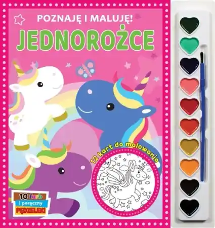 Szybka wysyłka Poznaję i maluję - Jednorożce - praca zbiorowa