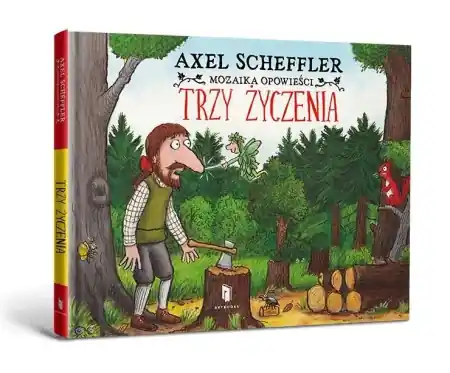 Szybka wysyłka Trzy życzenia - Axel Scheffler