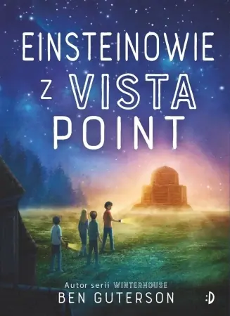 Wybór klientów Einsteinowie z Vista Point - Ben Guterson, Magdalena Witkowska