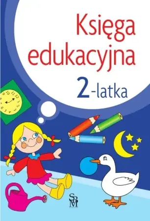 Oferta Księga edukacyjna 2-latka w.2022 - Julia Śniarowska
