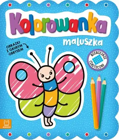 Kolorowanka maluszka. Obrazki z grubym obrysem. Niebieskie ciasteczko - Agnieszka Bator Zamów teraz