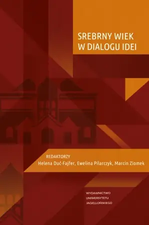 Premium Srebrny Wiek w dialogu idei - opracowanie zbiorowe