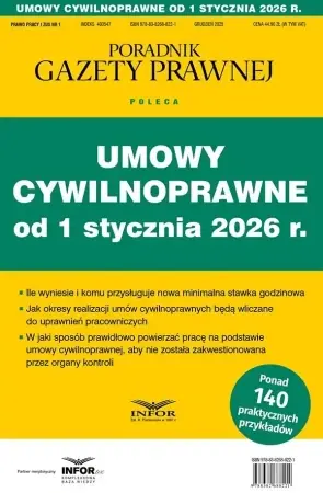 Umowy cywilnoprawne od 1 stycznia 2026 - praca zbiorowa Tylko dziś