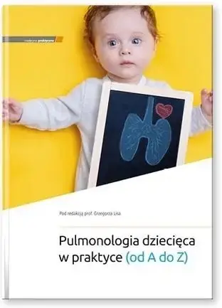 Zniżka Pulmonologia dziecięca w praktyce (od A do Z) - Grzegorz Lis
