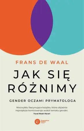 Promocja Jak się różnimy?. Gender oczami prymatologa - Frans de Waal