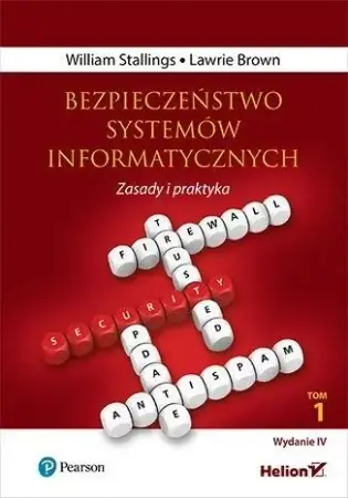 Super okazja Bezpieczeństwo systemów informatycznych w.4 Wil - William Stallings, Lawrie Brown