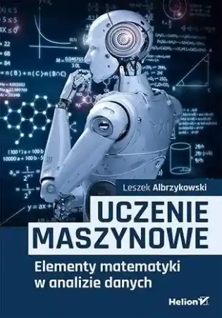 Uczenie maszynowe - Leszek Albrzykowski Wysoka jakość