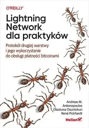 Zniżka Lightning Network dla praktyków - Andreas M. Antonopoulos, Olaoluwa Osuntokun, Rene