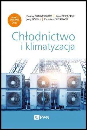Darmowy zwrot Chłodnictwo i klimatyzacja - praca zbiorowa