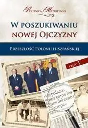 W poszukiwaniu nowej Ojczyzny T.1 Przeszłość - Marek Raczkiewicz Tylko do końca tygodnia