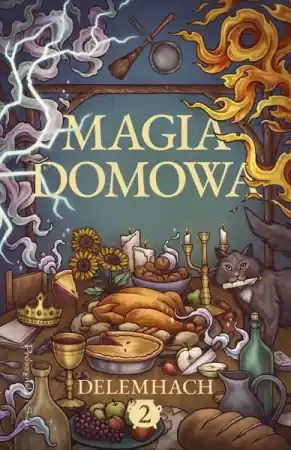 Magia domowa T.2 - Magdalena Rychlik, Delemhach Wyjątkowa oferta