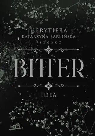 Rabat Idea. Bitter - Katarzyna Barlińska vel P.S. HERYTIERA - Pizgacz