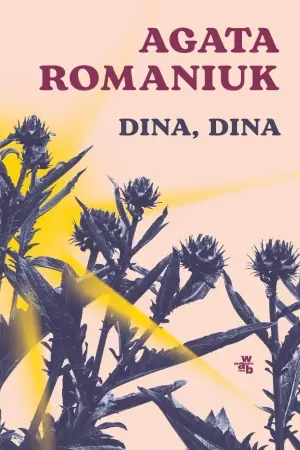 Dina, Dina - Agata Romaniuk Niska cena