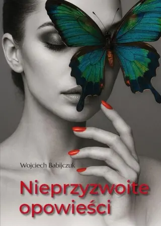 Oferta Nieprzyzwoite opowieści - Wojciech Babijczuk