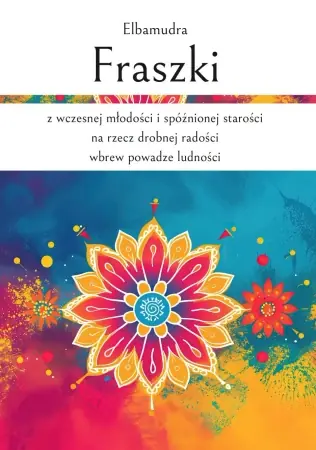 Fraszki z wczesnej młodości i spóźnionej... - Elbamudra Bezpieczne zakupy