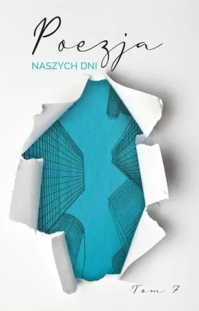 Obniżka ceny Poezja naszych dni T.7 - praca zbiorowa