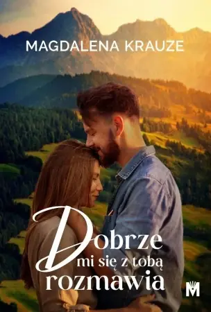 Dobrze mi się z tobą rozmawia - Magdalena Krauze Kup online