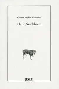 Hallo Sztokholm - Charles Stephen Kraszewski Tylko do końca tygodnia