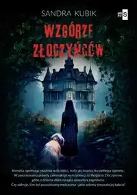 Oferta Wzgórze Złoczyńców - Sandra Kubik