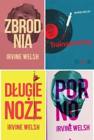 Tylko dziś Trainspotting PAKIET 4, Irvine Welsh - Welsh Irvine
