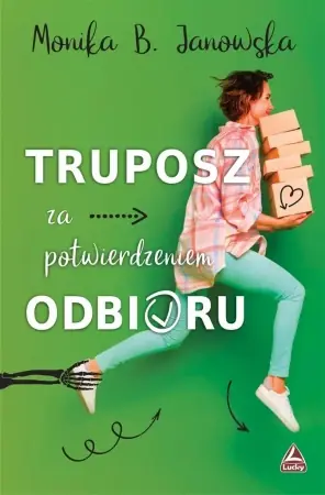 Popularny Truposz za potwierdzeniem odbioru - Monika B. Janowska