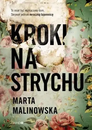 Cena promocyjna Kroki na strychu - Marta Malinowska