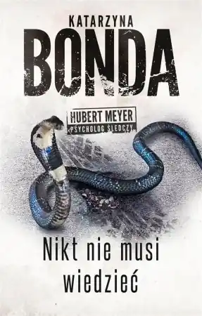Oferta Nikt nie musi wiedzieć - Katarzyna Bonda
