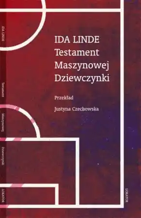 Nie przegap Testament Maszynowej Dziewczynki - Ida Linde