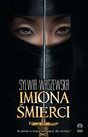 Ekspresowa dostawa Imiona śmierci - Sylwia Waszewska