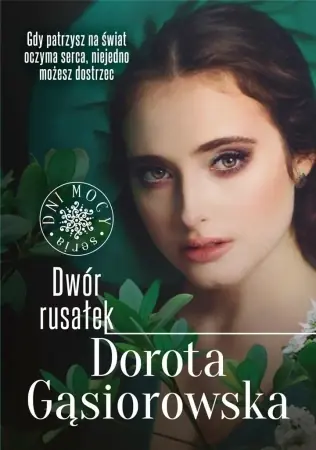 Dwór rusałek. Dni mocy - Dorota Gąsiorowska Bezpieczne zakupy