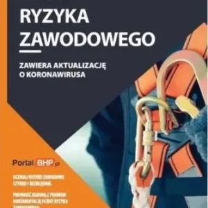 Ocena ryzyka zawodowego - red. Marek Kalman Oferta czasowa