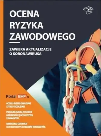 Ocena ryzyka zawodowego - red. Marek Kalman Oferta czasowa
