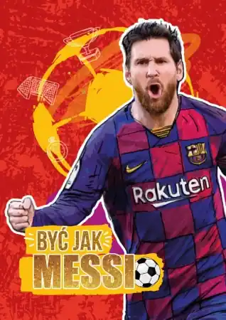 Ostatnie sztuki Być jak Messi - Piotr Szymanowski