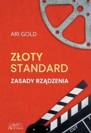 Premium Złoty standard. Zasady rządzenia - Ari Gold
