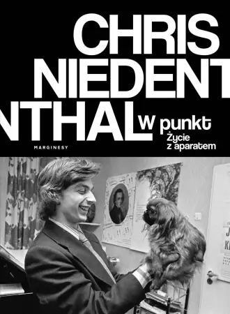 W punkt. Życie z aparatem - Chris Niedenthal Wyprzedaż