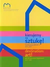 Kierujemy na sztukę! wersja polsko-angielska - PRACA ZBIOROWA Darmowa dostawa
